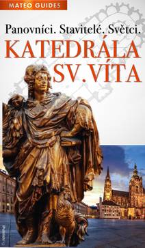 Obálka Katedrála sv. Víta – Vidět víc než ostatní