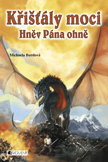 Obálka Křišťály moci – Hněv Pána ohně