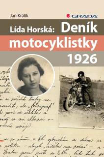 Obálka Lída Horská: Deník motocyklistky 1926