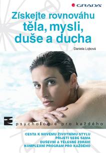 Obálka Získejte rovnováhu těla, mysli, duše a ducha