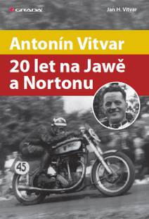 Obálka Antonín Vitvar - 20 let na Jawě a Nortonu