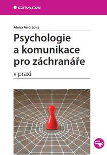 Obálka Psychologie a komunikace pro záchranáře
