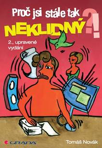 Obálka Proč jsi stále tak neklidný?!