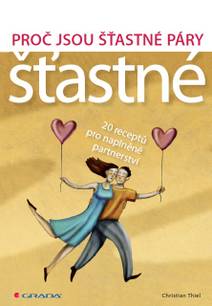 Obálka Proč jsou šťastné páry šťastné