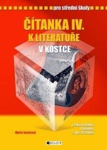 Obálka Čítanka IV. k Literatuře v kostce pro SŠ