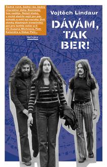 Obálka Dávám tak ber