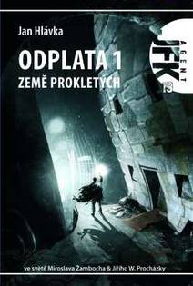 Obálka JFK 019 Odplata 1: Země prokletých
