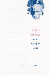 Obálka Koho vypijou lišky