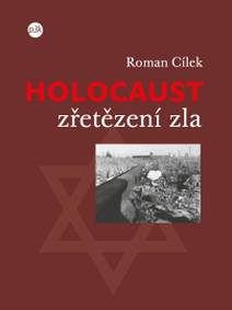 Obálka Holocaust – zřetězení zla