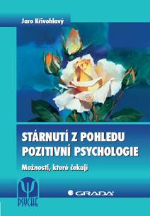Obálka Stárnutí z pohledu pozitivní psychologie