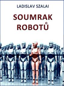 Obálka Soumrak robotů