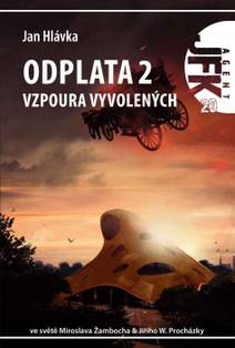 Obálka JFK 020 Odplata 2: Vzpoura vyvolených