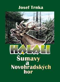 Obálka Halali Šumavy a Novohradských hor
