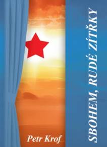 Obálka Sbohem, rudé zítřky