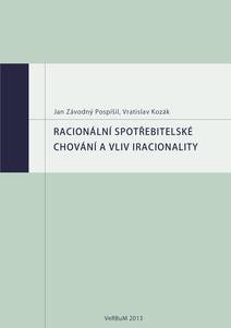 Obálka Racionální spotřebitelské chování a vliv iracionality