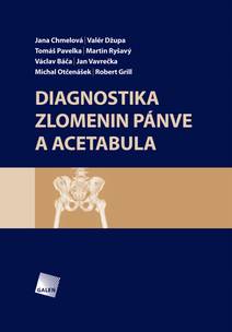 Obálka Diagnostika zlomenin pánve a acetabula