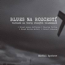 Obálka Blues na rozcestí