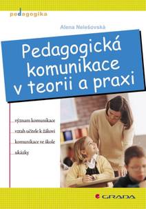 Obálka Pedagogická komunikace v teorii a praxi