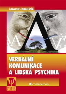 Obálka Verbální komunikace a lidská psychika