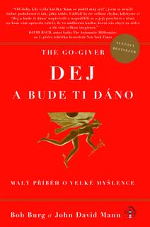 Obálka The Go-Giver: Dej a bude ti dáno