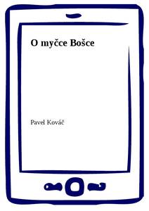 Obálka O myčce Bošce