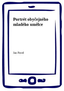 Obálka Portrét obyčejného mladého umělce
