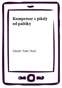 Obálka Kompresor z piksly od paštiky