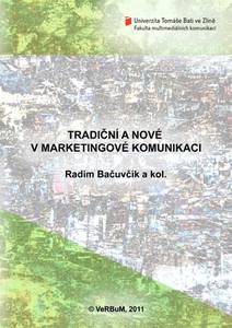 Obálka Tradiční a nové v marketingové komunikaci