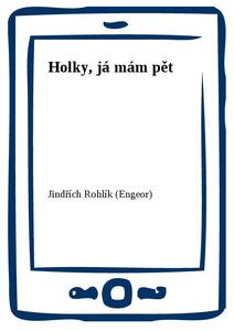 Obálka Holky, já mám pět