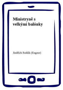 Obálka Ministryně s velkými balónky