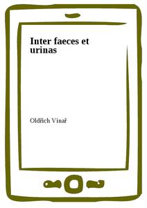 Obálka Inter faeces et urinas