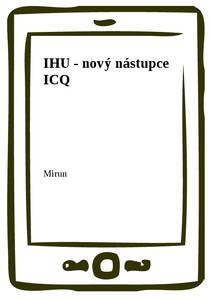 Obálka IHU - nový nástupce ICQ