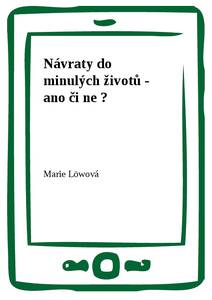 Obálka Návraty do minulých životů - ano či ne ?