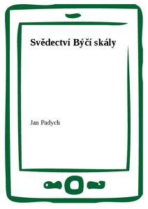 Obálka Svědectví Býčí skály