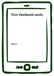 Obálka Test vhodnosti muže