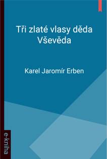 Obálka Tři zlaté vlasy děda Vševěda