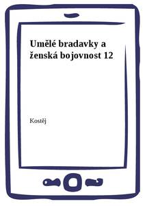 Obálka Umělé bradavky a ženská bojovnost 12