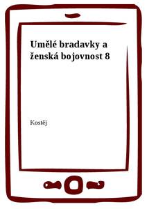 Obálka Umělé bradavky a ženská bojovnost 8