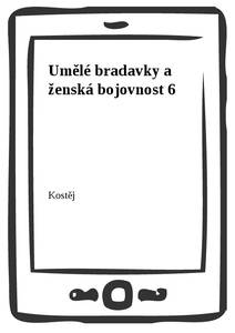 Obálka Umělé bradavky a ženská bojovnost 6