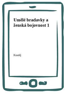 Obálka Umělé bradavky a ženská bojovnost 1