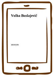 Obálka Volha Buslajevič