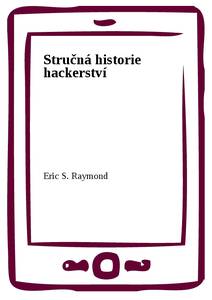 Obálka Stručná historie hackerství