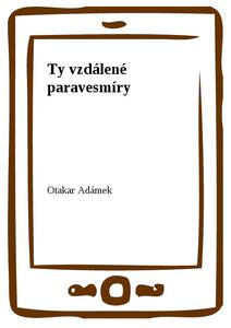 Obálka Ty vzdálené paravesmíry