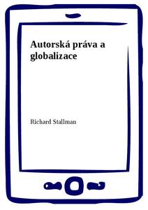Obálka Autorská práva a globalizace