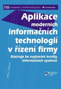 Obálka Aplikace moderních informačních technologií v řízení firmy
