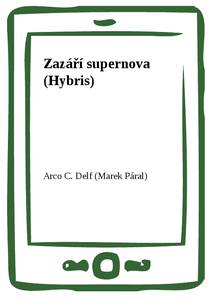 Obálka Zazáří supernova (Hybris)