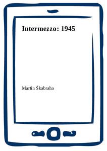 Obálka Intermezzo: 1945
