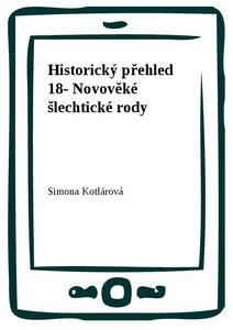 Obálka Historický přehled 18- Novověké šlechtické rody