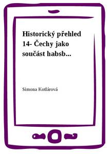 Obálka Historický přehled 14- Čechy jako součást habsb...