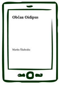 Obálka Občan Oidipus